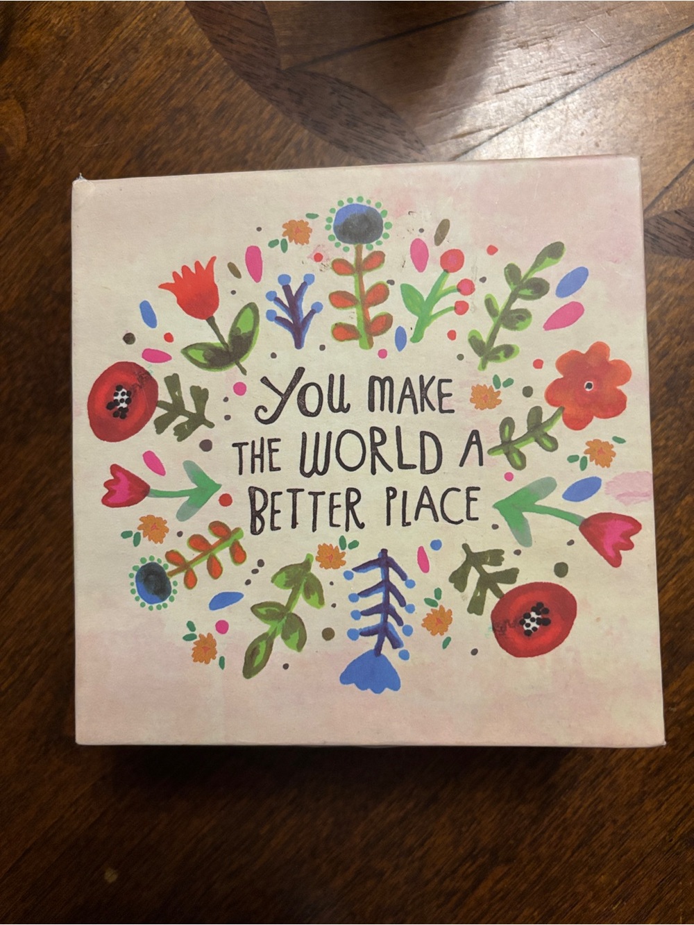 NATURAL LIFE Pink Floral 'You Make the World a Better Place' Happy Box